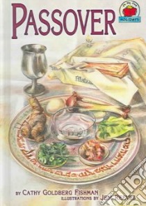 Passover libro in lingua di Fishman Cathy Goldberg, Reeves Jeni (ILT)