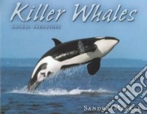 Killer Whales libro in lingua di Markle Sandra