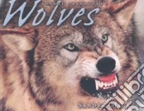 Wolves libro in lingua di Markle Sandra