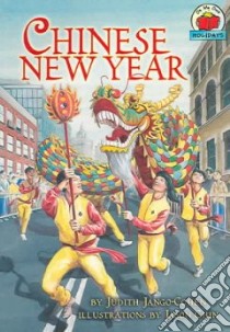 Chinese New Year libro in lingua di Jango-Cohen Judith, Chin Jason