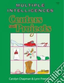 Multiple Intelligences, Centres and Projects libro in lingua di Carolyn Chapman