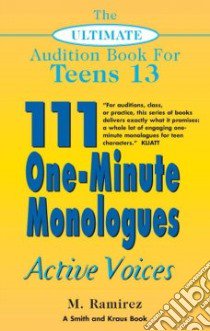 111 One-Minute Monologues libro in lingua di Ramirez M.