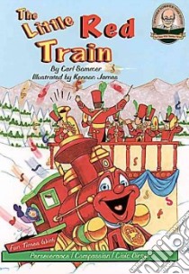 The Little Red Train libro in lingua di Sommer Carl, James Kennon (ILT)