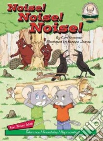 Noise! Noise! Noise! libro in lingua di Sommer Carl, James Kennon (ILT)
