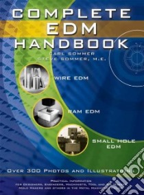 Complete EDM Handbook libro in lingua di Sommer Carl, Sommer Steve
