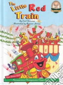 The Little Red Train Read-Along libro in lingua di Sommer Carl, James. Kennon (ILT)
