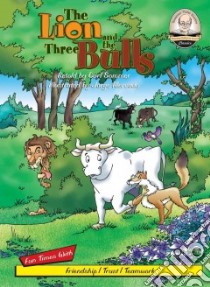 The Lion and the Three Bulls libro in lingua di Sommer Carl (RTL), Mercado Jorge (ILT)