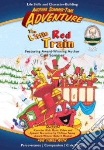 The Little Red Train Adventure libro in lingua di Sommer Carl, James Kennon (ILT)