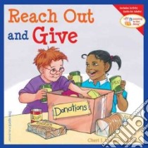 Reach Out And Give libro in lingua di Meiners Cheri J., Johnson Meredith (ILT)