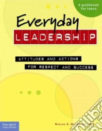 Everyday Leadership libro in lingua di Macgregor Mariam G., Taswell Ruth (EDT)