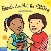 Hands Are Not for Hitting libro in lingua di Agassi Martine, Heinlen Marieka (ILT)