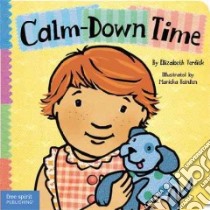 Calm-down Time libro in lingua di Verdick Elizabeth, Heinlen Marieka (ILT)