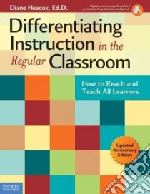 Differentiating Instruction in the Regular Classroom libro in lingua di Heacox Diane, Strickland Cindy A. (FRW)