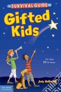 The Survival Guide for Gifted Kids libro in lingua di Galbraith Judy, Bratsch Meg (EDT), Meyers Nancy (ILT)