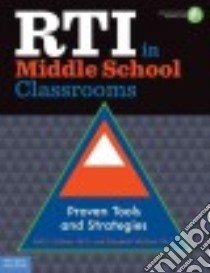 Rti in Middle School Classrooms libro in lingua di Esteves Kelli J., Whitten Elizabeth Ph.D.