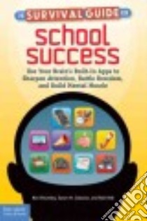 The Survival Guide for School Success libro in lingua di Shumsky Ron, Islascox Susan M., Bell Rob