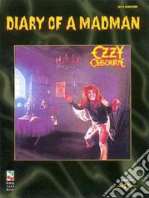 Ozzy Osbourne - Diary of a Madman libro in lingua di Osbourne Ozzy (COP)