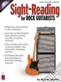 Sight Reading for Rock Guitarists libro in lingua di Mueller Michael