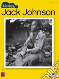Strum & Sing Jack Johnson libro in lingua di Johnson Jack