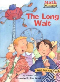 The Long Wait libro in lingua di Cobb Annie, Woodruff Liza (ILT)