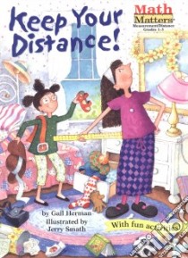 Keep Your Distance! libro in lingua di Herman Gail, Smath Jerry (ILT)