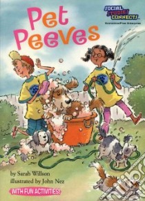 Pet Peeves libro in lingua di Willson Sarah, Nez John A. (ILT)