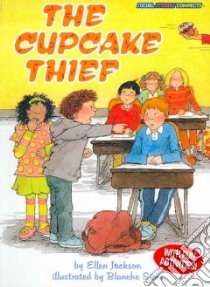 The Cupcake Thief libro in lingua di Jackson Ellen, Sims Blanche (ILT)