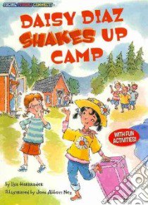Daisy Diaz Shakes Up Camp libro in lingua di Harkrader Lisa, Nez John Abbott (ILT)