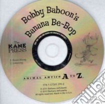 Bobby Baboon's Banana Be-bop libro in lingua di Derubertis Barbara