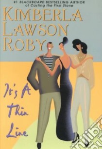 It's a Thin Line libro in lingua di Roby Kimberla Lawson