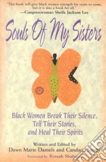 Souls of My Sisters libro in lingua di Daniels Dawn Marie (EDT), Sandy Candace (EDT)