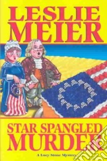 Star Spangled Murder libro in lingua di Meier Leslie