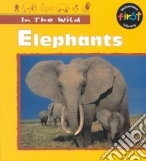Elephants libro in lingua di Robinson Claire
