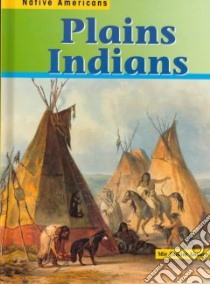 Plains Indians libro in lingua di Ansary Mir Tamim