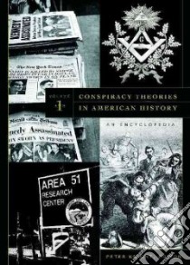 Conspiracy Theories in American History libro in lingua di Knight Peter (EDT)