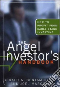 The Angel Investor's Handbook libro in lingua di Benjamin Gerald A., Margulis Joel