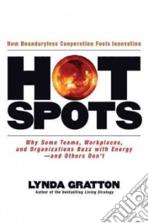 Hot Spots libro in lingua di Gratton Lynda