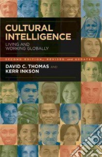 Cultural Intelligence libro in lingua di Thomas David C., Inkson Kerr