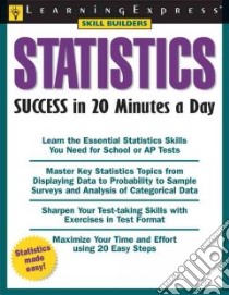 Statistics Success in 20 Minutes a Day libro in lingua di Young Linda J.