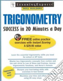 Trigonometry Success in 20 Minutes a Day libro in lingua di Learningexpress (COR)
