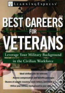 Best Careers for Veterans libro in lingua di Cloud Olivia M.