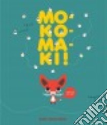 Mokomaki! libro in lingua di Kontinen Satu