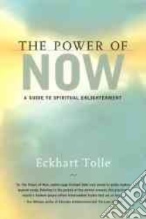 The Power of Now libro in lingua di Tolle Eckhart