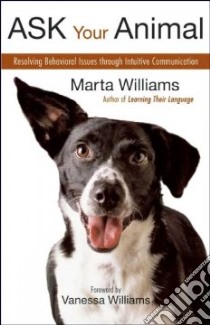 Ask Your Animal libro in lingua di Williams Marta