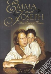 Emma and Joseph libro in lingua di Jones Gracia N.