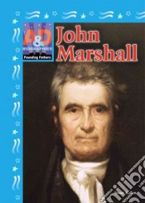 John Marshall libro in lingua di Kallen Stuart A.