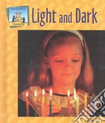 Light and Dark libro in lingua di Doudna Kelly
