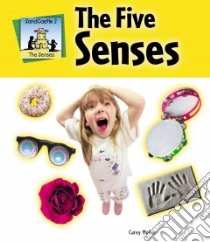 The Five Senses libro in lingua di Molter Carey