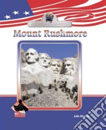 Mount Rushmore libro in lingua di Murray Julie, Devillier Christy (EDT)