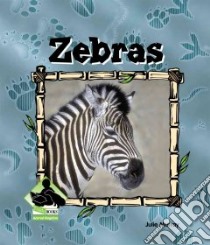 Zebras libro in lingua di Murray Julie